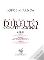 Manual de Direito Constitucional - Volume III