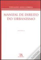 Manual de Direito do Urbanismo - Volume II