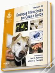 Manual de Doenças Infecciosas em Cães e Gatos