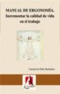 Manual De Ergonomía. Incrementar La Calidad De Vida En El Trabajo. - Preview