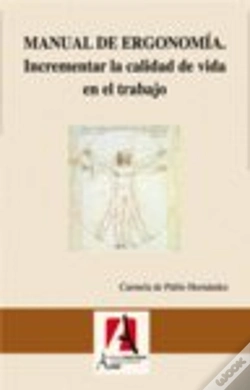 Capa do artigo Manual De Ergonomía. Incrementar La Calidad De Vida En El Trabajo.