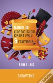 Manual de Exercícios Criativos e Teatrais