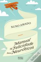 Manual de Felicidade para Neuróticos
