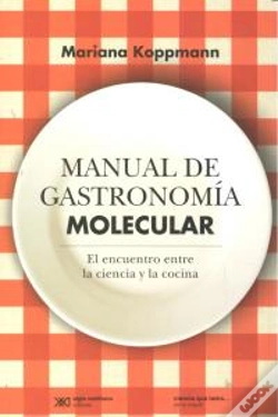 Capa do artigo Manual De Gastronomia Molecular  