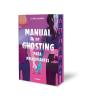 Manual De Ghosting Para Principiantes - Preview