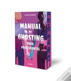 Capa do artigo Manual De Ghosting Para Principiantes