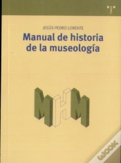 Capa do artigo Manual De Historia De La Museología
