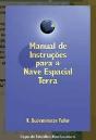 Manual de Instruções para a Nave Espacial Terra - Preview