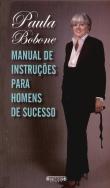 Manual de Instruções para Homens de Sucesso