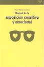 Manual De La Exposición Sensitiva Y Emocional - Preview