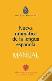 Manual De La Nueva Gramática De La Lengua Española