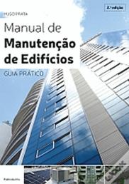 Manual de Manutenção de Edifícios - Guia Prático