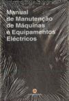 Manual de Manutenção de Máquinas e Equipamentos Eléctricos