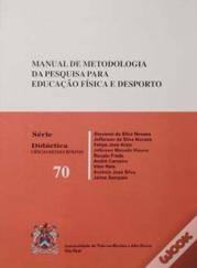 Manual de Metodologia da Pesquisa Para Educação Fisica