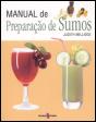 Manual de Preparação de Sumos - Preview