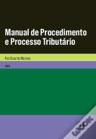 Manual de Procedimento e Processo Tributário