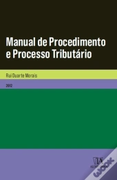 Manual de Procedimento e Processo Tributário