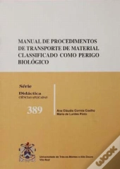 Manual de Procedimentos de Transporte de Material Classificado como Perigo Biológico