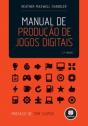 Manual de Produção de Jogos Digitais - Preview