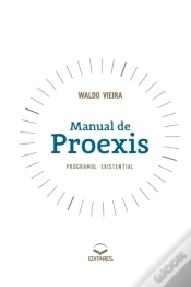 Capa do artigo Manual De Proexis - Programul Existen?Ial