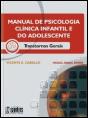 Manual de Psicologia Clínica Infantil e do Adolescente - Preview