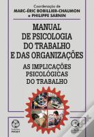 Manual de Psicologia do Trabalho e das Organizações
