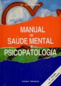 Manual de Saúde Mental e Psicopatologia