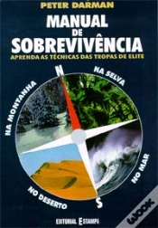 Capa do artigo Manual de Sobrevivência - Aprenda as Técnicas das Tropas De Elite