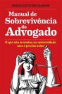 Manual de Sobrevivência do Advogado - Preview