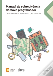Capa do artigo Manual De Sobrevivência Do Novo Programador