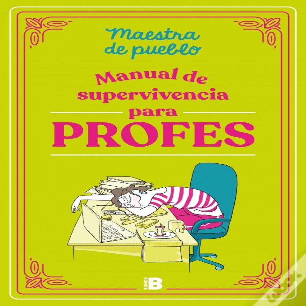 Manual De Supervivencia Para Profes