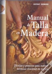 Manual De Talla En Madera