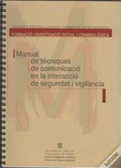 Capa do artigo Manual De Tecniques De Comunicacio De La Interaccio De Seguretat I Vigilancia