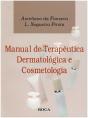 Manual de Terapêutica Dermatológica e Cosmetologia - Preview