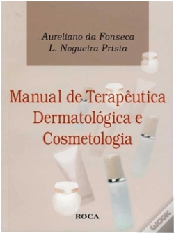 Capa do artigo Manual de Terapêutica Dermatológica e Cosmetologia