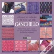 Capa do artigo Manual De Todas Las Técnicas De Ganchillo