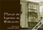 Capa do artigo Manual Del Ingeniero De Edificación: Guía Para La Inspección Edilicia