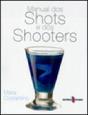 Manual dos Shots e dos Shooters - Preview