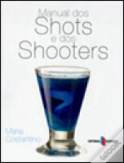 Capa do artigo Manual dos Shots e dos Shooters