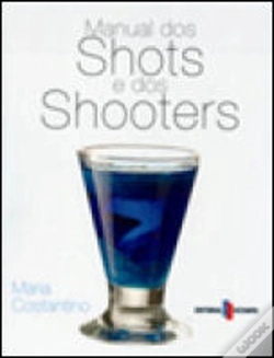 Capa do artigo Manual dos Shots e dos Shooters