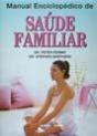 Manual Enciclopédico de Saúde Familiar - Preview