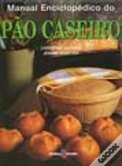 Capa do artigo Manual Enciclopédico do Pão Caseiro