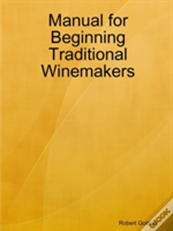 Capa do artigo Manual For Beginning Traditional Winemakers