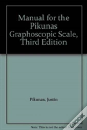 Manual For The Pikunas Graphoscopic Scale