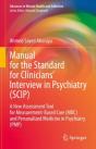 Manual For The Standard For Cliniciansâ€™ Interview In Psychiatry (Scip) - Preview