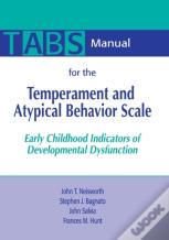 Manual For The Temperament And Atypical Behavior Scale (Tabs)