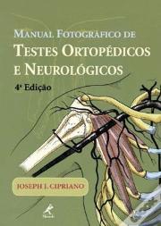 Manual Fotográfico de Testes Ortopédicos e Neurológicos