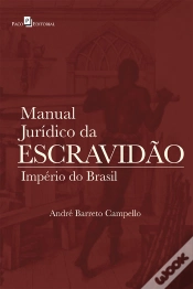 Capa do artigo Manual Jurídico Da Escravidão