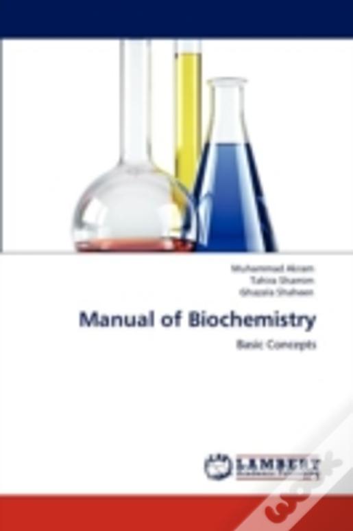 Manual Of Biochemistry