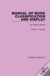 Manual Of Book Classification And Display